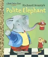 Image of lgb richard scarrys polite elephant