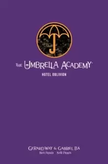 Image of The Umbrella Academy Library Edition Volume 3: Hotel Oblivion