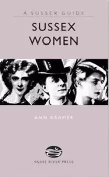 Image of Sussex women by Ann Kramer