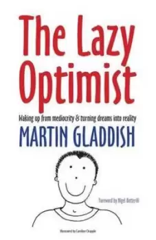 Image of The lazy optimist by Martin Gladdish