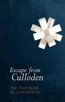 Image of Escape from Culloden by James Johnstone Book