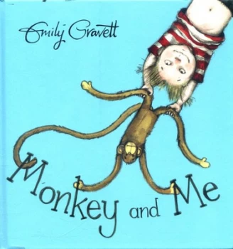 Image of Monkey and Me by Emily Gravett Book