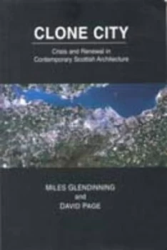 Image of Clone City by Miles Glendinning Paperback