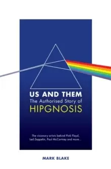 Image of Us and Them : The Authorised Story of Hipgnosis
