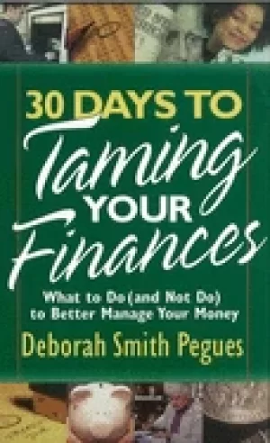 Image of 30 days to taming your finances what to do to better manage your money