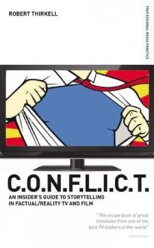 Image of C.O.N.F.L.I.C.T by Robert Thirkell Paperback