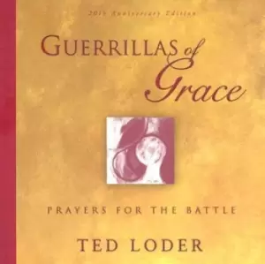 Image of Guerrillas of grace by Ted Loder