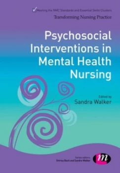 Image of Psychosocial Interventions in Mental Health Nursing by Sandra Walker Paperback