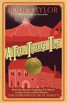 Image of A Trail Through Time by Jodi Taylor