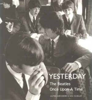 Image of Yesterday by Astrid Kirchherr Book