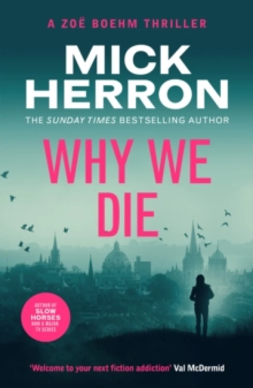 Image of Why We Die : Zoe Boehm Thriller 3 Paperback / softback
