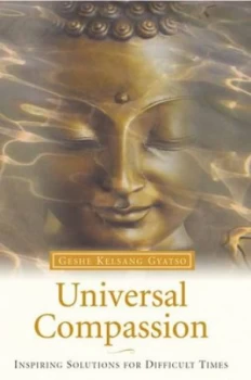 Image of Universal Compassion by Geshe Kelsang Gyatso Hardback