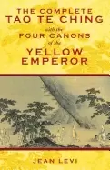 Image of complete tao te ching with the four canons of the yellow emperor