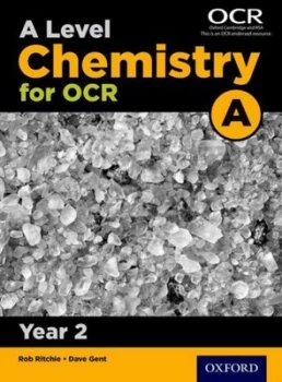 Image of A Level Chemistry a for Ocr. Year 2 Student Book by Rob Ritchie Book