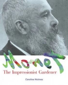 Image of Monet at Giverny by Caroline Holmes Hardback