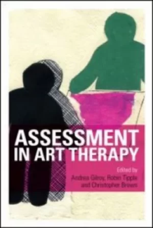Image of Assessment in art therapy by Andrea Gilroy