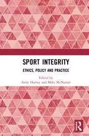 Image of Sport Integrity Ethics Policy and Practice