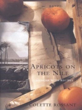 Image of Apricots on the Nile by Colette Rossant Hardback