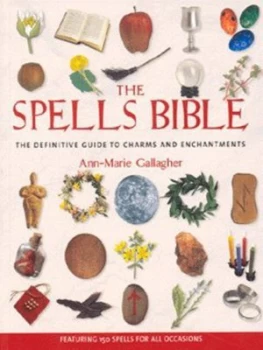 Image of The Spells Bible by Ann-Marie Gallagher Paperback
