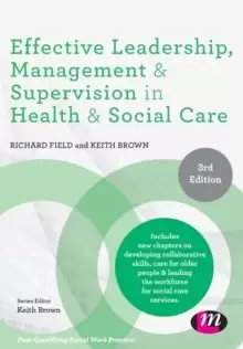 Image of Effective Leadership, Management and Supervision in Health and Social Care