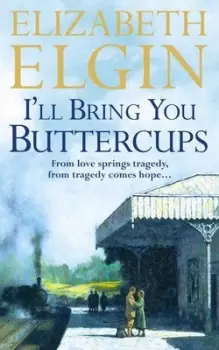 Image of I'll bring you buttercups - Elizabeth Elgin - Paperback - Used