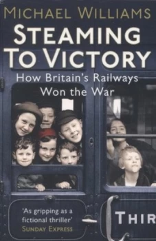 Image of Steaming to Victory by Michael Williams Paperback
