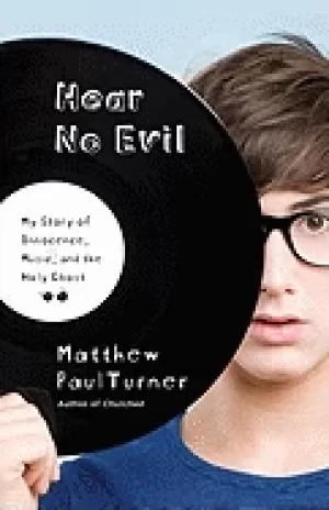 Image of hear no evil my story of innocence music and the holy ghost