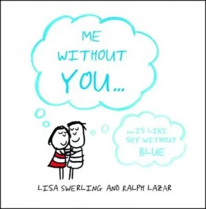 Image of Me Without You-- by Lisa Swerling Hardback