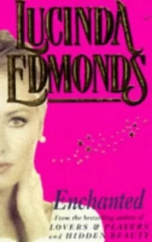 Image of Enchanted by Lucinda Edmonds Paperback