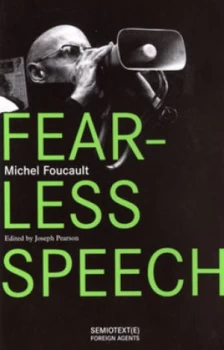 Image of Fearless Speech by Michel Foucault Paperback