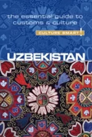 Image of uzbekistan culture smart the essential guide to customs and culture