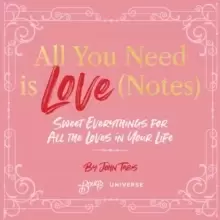Image of All You Need is Love (Notes)