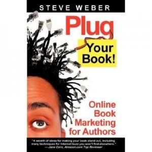 Image of Plug Your Book by Steve Weber Paperback