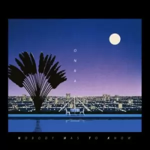 Image of Nobody Has to Know by Onra CD Album