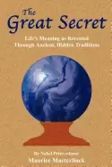 Image of great secret lifes meaning as revealed through ancient hidden traditions