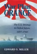 Image of war plan orange the u s strategy to defeat japan 1897 1945
