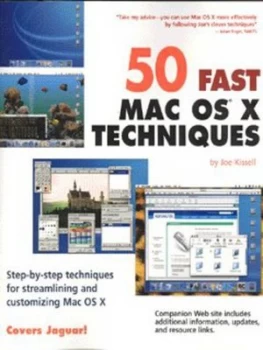 Image of 50 Fast Mac Os X Techniques by Joe Kissell Paperback
