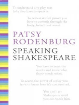 Image of Speaking Shakespeare by Patsy Rodenburg Hardback