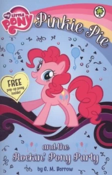 Image of Pinkie Pie and the Rockin Pony Party by G M Berrow Paperback
