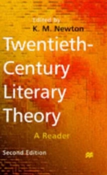 Image of Twentieth-Century Literary Theory by K.M. Newton Book