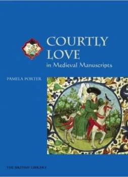 Image of Courtly Love by Pamela Porter and British Library Paperback