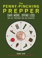 Image of penny pinching prepper save more spend less and get prepared for any disast