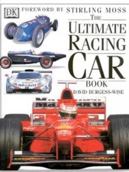 Image of The Ultimate Racing Car Book by David Burgess-Wise Hardback
