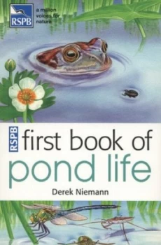 Image of Rspb First Book of Pond Life by Derek Niemann Paperback