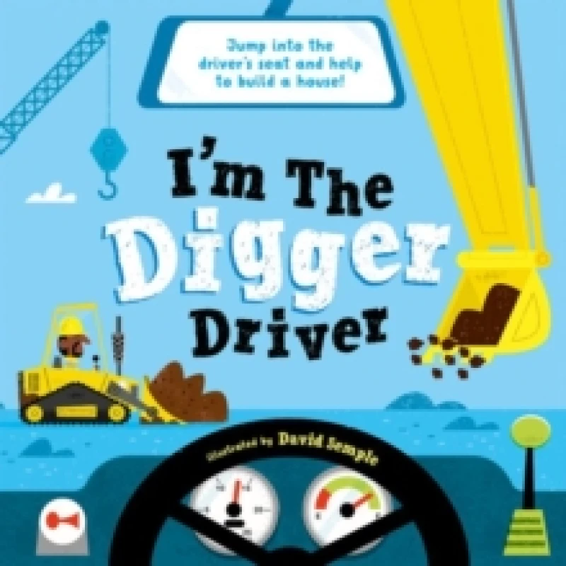 Image of I'm The Digger Driver Paperback / softback
