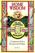 Image of home wisdom a commonsense guide to solving everyday problems