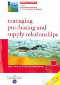 Image of Managing Purchasing and Supply Relationships by Mike Fogg Paperback