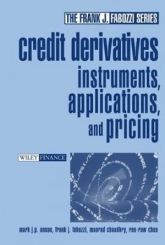 Image of Credit Derivatives by Mark J. P. Anson Hardback