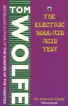 Image of The Electric Kool-Aid Acid Test by Tom Wolfe Paperback