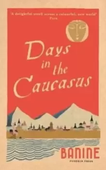Image of Days in the Caucasus